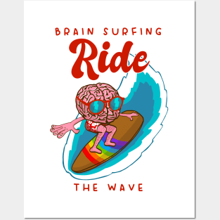 Ride the wave - brain surfing Posters and Art